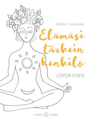 Elämäsi tärkein henkilö