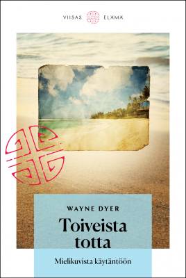 Toiveista totta
