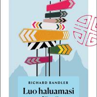 Luo haluamasi elämä