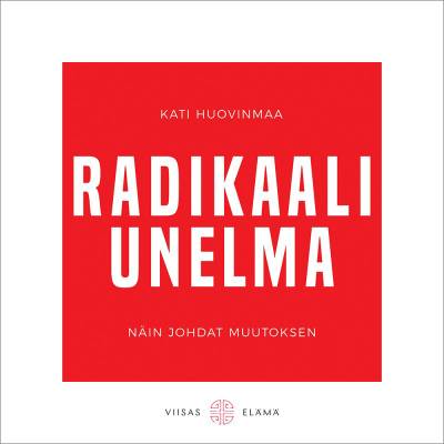 Radikaali unelma