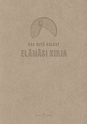 Saa mitä haluat - Elämäsi kirja (sand)