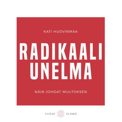 Radikaali unelma
