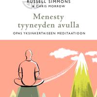 Menesty tyyneyden avulla
