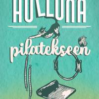Hulluna pilatekseen