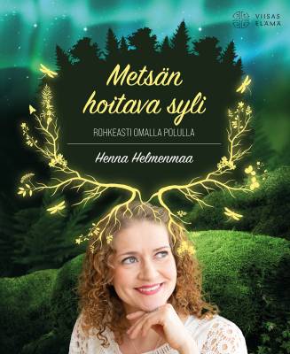 Metsän hoitava syli