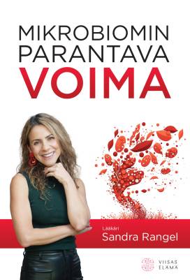 Mikrobiomin parantava voima