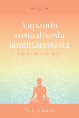 Vapaudu sosiaalisesta jännittämisestä