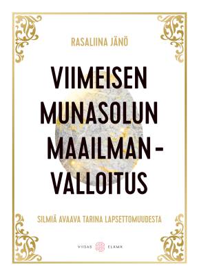 Viimeisen munasolun maailmanvalloitus