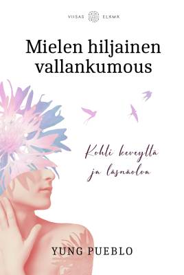 Mielen hiljainen vallankumous
