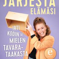 Järjestä elämäsi