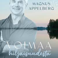 Voimaa hiljaisuudesta